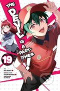 Kniha: The Devil Is a Part-Timer!, Vol. 19 (manga) (Akio Hiiragi, Satoshi Wagahara, Kevin Gifford a Brandon Bovia). Yen Press, 2022
