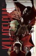 Kniha: Killadelphia Volume 6 (Rodney Barnes). Image Comics, 2024