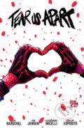 Kniha: Tear Us Apart (Alessandro Micelli, Van Jensen a Jay Baruchel). , 2024