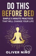 Kniha: Do This Before Bed (Oliver Nino). Hay House, 2025