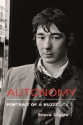 Kniha: Autonomy (Steve Diggle). Omnibus Press, 2026