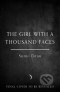 Kniha: The Girl with a Thousand Faces (Sunyi Dean). HarperCollins, 2026