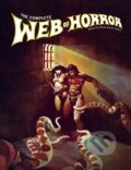 Kniha: The Complete Web of Horror (Bernie Wrightson, Ralph Reese a Michael Kaluta). Fantagraphics, 2024