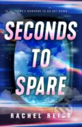 Kniha: Seconds to Spare (Rachel Reiss). St Martin's Press, 2026