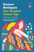 Kniha: One Hundred Guinea Pigs (Gustavo Rodriguez). Charco Press, 2026