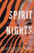 Kniha: Spirit Nights (Easterine Kire). Barbican, 2022