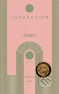 Kniha: Separation Anxiety (Janice Lee). Clash Books, 2022