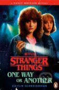 Kniha: Stranger Things: One Way or Another (Caitlin Schneiderhan). Cornerstone, 2026