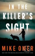 Kniha: In the Killer's Sight (Mike Omer). Thomas & Mercer, 2026