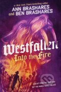 Kniha: Into the Fire (Ann Brashares a Ben Brashares). Simon & Schuster Books for Young Readers, 2026