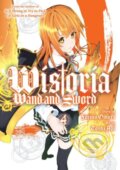Kniha: Wistoria: Wand and Sword 4 (Toshi Aoi). Kodansha Comics, 2023