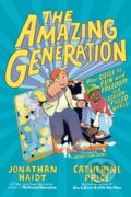 Kniha: The Amazing Generation (Catherine Price a Jonathan Haidt). , 1900