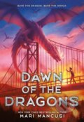 Kniha: Dawn of the Dragons (Mari Mancusi). Little, Brown Young Readers, 2025