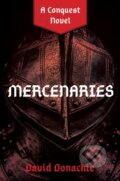 Kniha: Mercenaries (David Donachie). , 2024