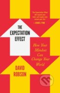 Kniha: The Expectation Effect (David Robson). , 2023
