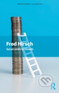 Kniha: Social Limits to Growth (Fred Hirsch). Routledge, 2025