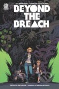Kniha: BEYOND THE BREACH (Ed Brisson a Mike Marts). Aftershock Comics, 2022