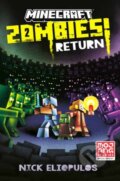 Kniha: Minecraft: Zombies Return! (Nick Eliopulos). Random House, 2023