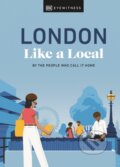 Kniha: London Like a Local (Florence Derrick, Olivia Pass a Marlene Landu). Dorling Kindersley, 2023