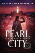 Kniha: Pearl City (Julia Vee a Ken Bebelle). St Martin's Press, 2025
