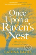 Kniha: Once Upon a Raven's Nest (Catrina Davies). Riverrun, 2024