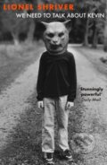 Kniha: We Need to Talk About Kevin (Lionel Shriver). The Borough Press, 2026