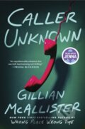 Kniha: Caller Unknown (Gillian McAllister). , 2026