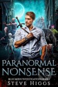 Kniha: Paranormal Nonsense (Steve Higgs). Vinci Books, 2025