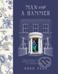 Kniha: Man with a Hammer (Greg Penn). Hodder Faith, 2024