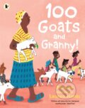 Kniha: 100 Goats and Granny! (Atinuke). Walker books, 2026