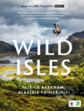 Kniha: Wild Isles (Alastair Fothergill a Patrick Barkham). William Collins, 2023