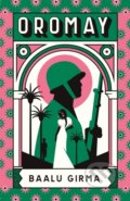 Kniha: Oromay (Baalu Girma). MacLehose Press, 2025
