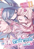 Kniha: The 100 Girlfriends Who Really, Really, Really, Really, Really Love You Vol. 11 (Rikito Nakamura). Ghost Ship, 2024