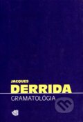 Gramatológia - Jacques Derrida, 1999