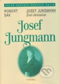 Josef Jungmann - Robert Sak, Vyšehrad, 2007