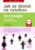 Jak se dostat na vysokou - Sociologie - Lenka Hlavicová, 2007