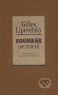 Soumrak povinnosti - Gilles Lipovetsky, Prostor, 1999