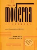 Kniha: Výtvarná moderna Slovenska (Ján Abelovský a Katarína Bajcurová). Slovart, 1997