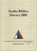 Studia Biblica Slovaca 2005, 2006