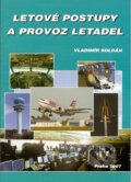 Letové postupy a provoz letadel - Vladimír Soldán, 2007