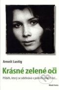 Krásné zelené oči - Arnošt Lustig, 2007