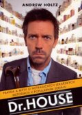 Dr. House - Andrew Holtz, 2007