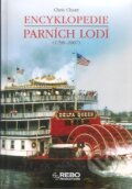 Encyklopedie parních lodí (1798 – 2007) - Chris Chant, Rebo, 2007