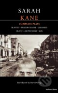 Kane: Complete Plays - Sarah Kane, Bloomsbury, 2001