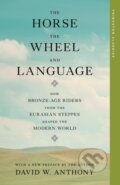 Kniha: The Horse, the Wheel, and Language (David W. Anthony). Princeton University Press, 2026