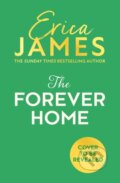 Kniha: The Forever Home (Erica James). HQ, 2026