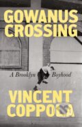 Kniha: Gowanus Crossing (Vincent Coppola). Henry Holt and Company, 2026