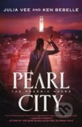 Kniha: Pearl City (Julia Vee a Ken Bebelle). Tor Books, 2026