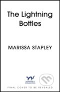 Kniha: The Lightning Bottles (Marissa Stapley). Hodder and Stoughton, 2024