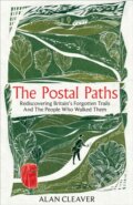 Kniha: The Postal Paths (Alan Cleaver). Monoray, 2026
